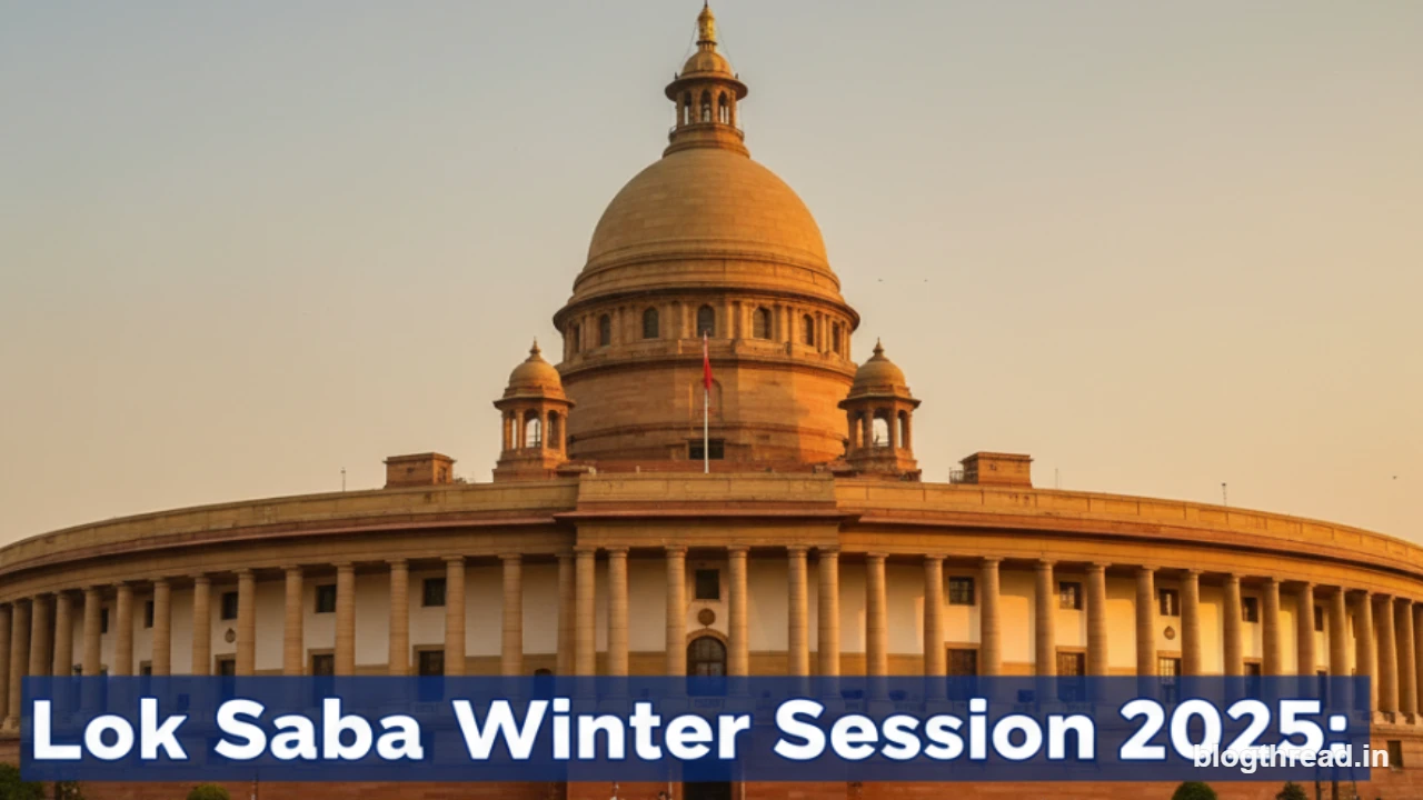 Lok Sabha Winter Session 2025: Education reforms and data privacy rules set the tone